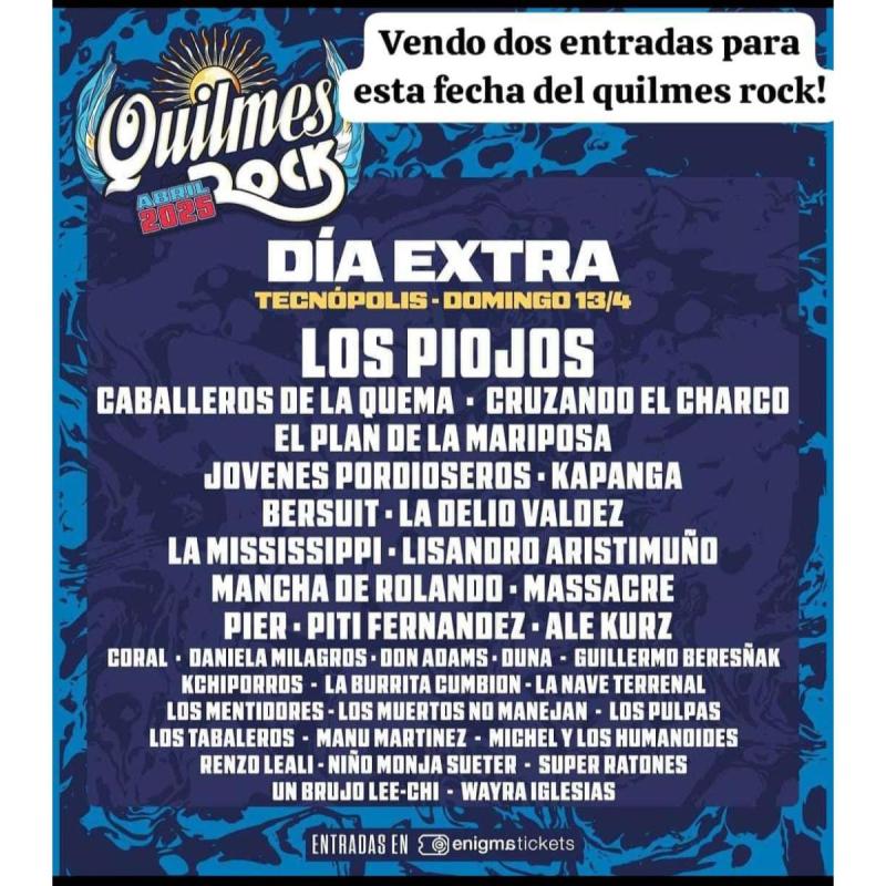 2 Entradas Para Quimles Rock, el Día 13, Domingo 13/04.