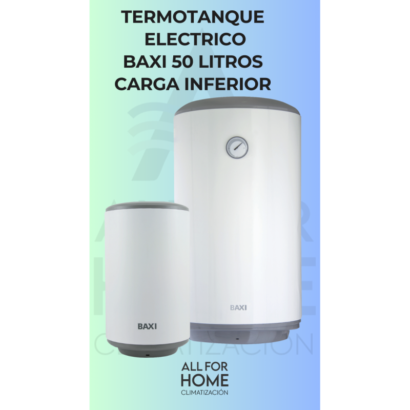 Temotanque Electrico "baxi" 50 Litros - Carga Inferior-