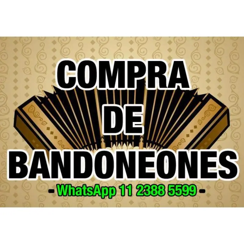 vender mi bandoneon, compra de bandoneones usados | 1123885599