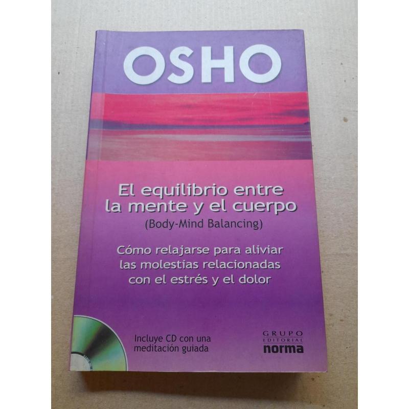 OSHO, El equilibrio entre la mente y el cuerpo