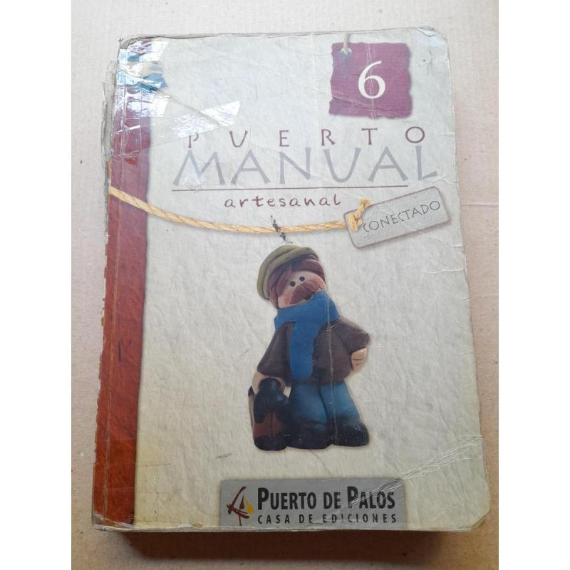 PUERTO MANUAL ARTESANAL 6, conectado, ed. Puerto de palos
