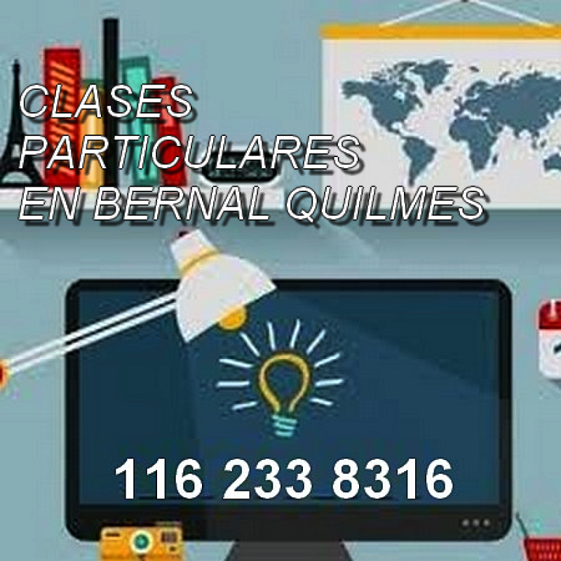 Clases particulares en Bernal Quilmes  APOYO ESCOLAR PRIMARIO Y SECUNDARIO