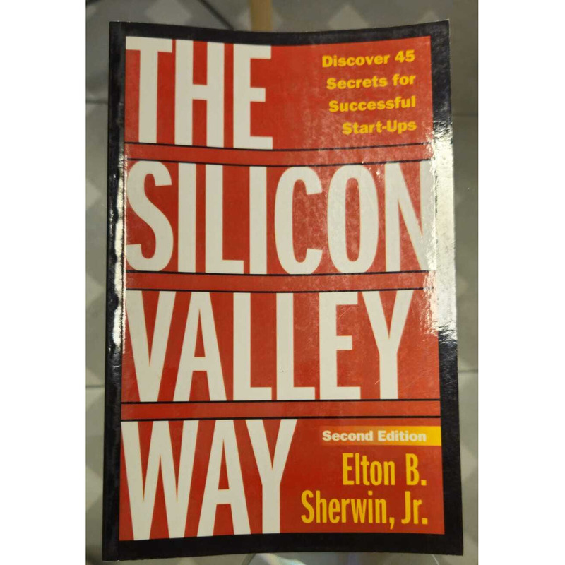 Libro The Silicon Valley Way: Innovación y Éxito en el Corazón de la Tecnología
