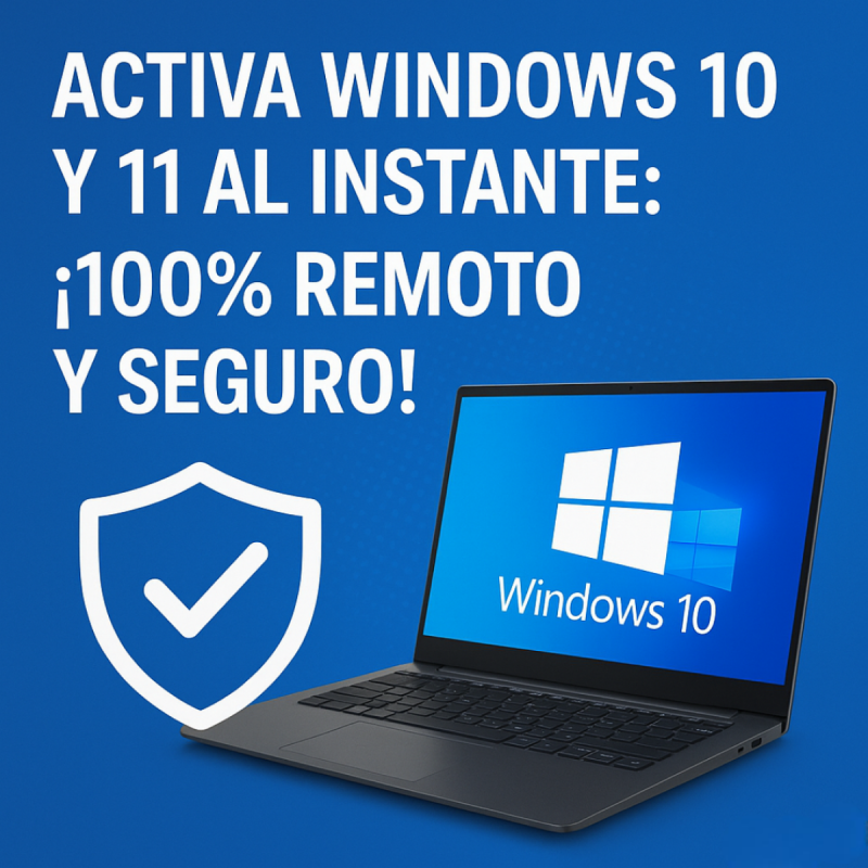 Activa Windows 10 y 11 al instante: ¡100% remoto y seguro!