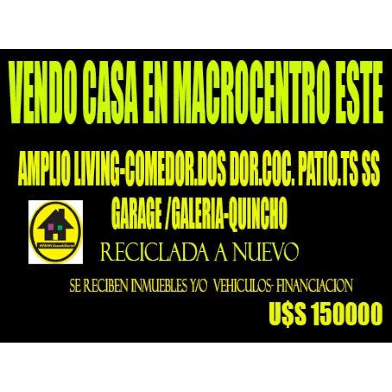 Vendo casa reciclada a nuevo en macrocentro este