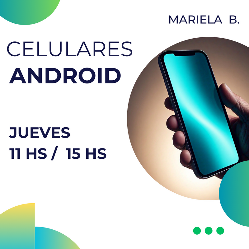 MANEJO DE CELULARES ANDROID