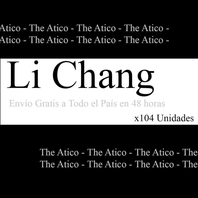 Li Chang x 104 Unidades. Envío Gratis en 48 horas a Todo el País. The Atico