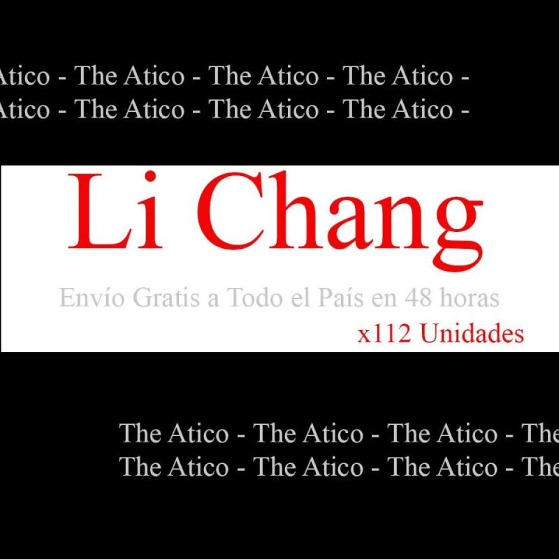 Li Chang x 112 Unidades. Envío Gratis en 48 horas a Todo el País. The Atico