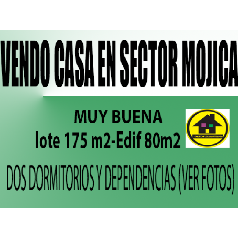 Vendo casa en sector mojica