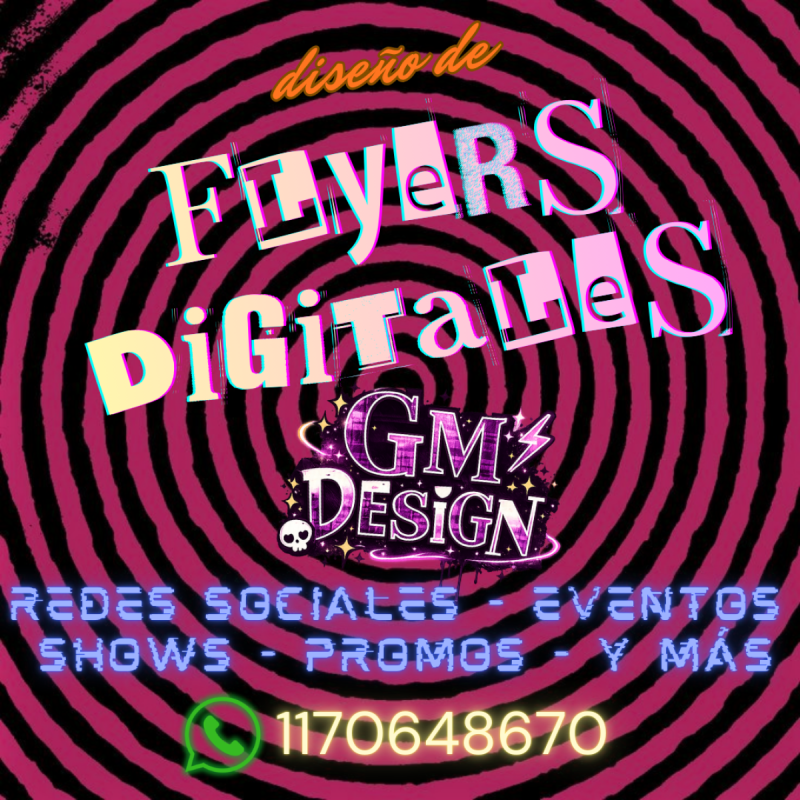 Flyers Digitales - Diseño Gráfico | RRSS, Negocios, Eventos, Shows, etc.