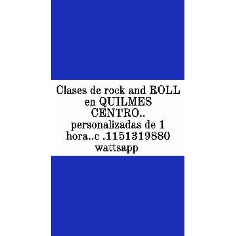 Clases de ROCK and ROLL en QUILMES CENTRO C. 1151319880 wattsapp