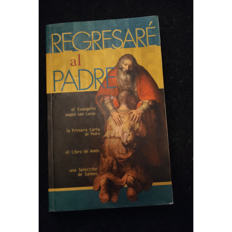 Libro Regresaré al padre