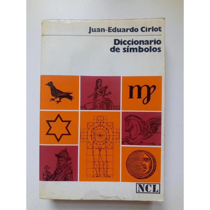Diccionario De Símbolos - Juan-eduardo Cirlot - Ed: Labor