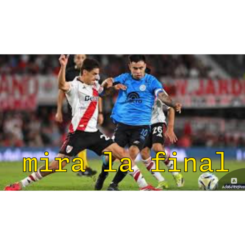 Mira la final - tv digital por internet