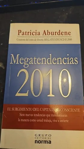 Megatendencias 2010, Patricia Aburdene, Paidós