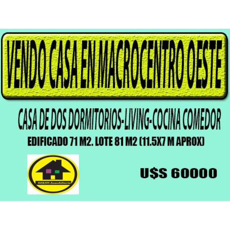 Vendo casa en macrocentro oeste