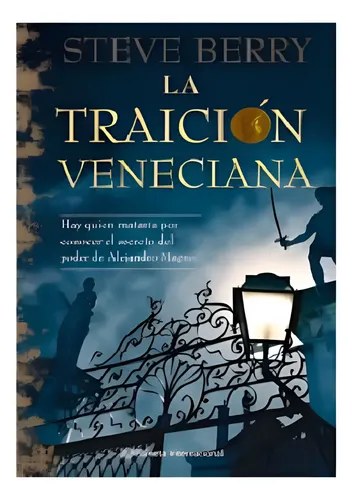 La Traición Veneciana - Steve Berry . Planeta