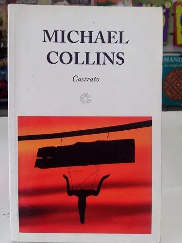 Castrato. Michael Collins. Editorial Diagonal - 2