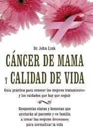 Cancer De Mama Y Calidad De Vida - Dr. John Link - 2
