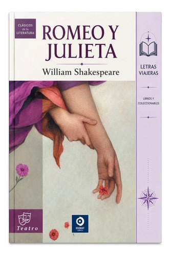 Romeo Y Julieta - William Shakespeare - Edimat
