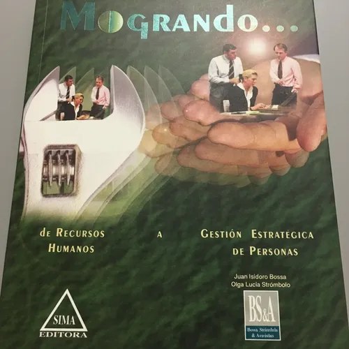 Migrando De Recursos Humanos A Gestión Estratégica De Person