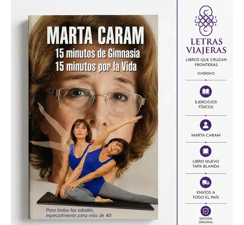 15 Minutos De Gimnasia, 15 Minutos Por La Vida - Marta Caram