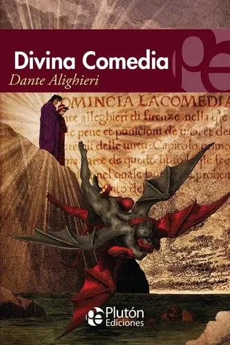 La Divina Comedia - Dante Alighieri - Plutón Ediciones