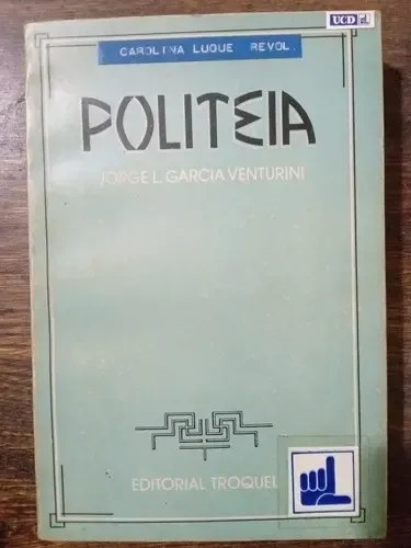 Politeia - Garcia Venturini - Ciencias Políticas