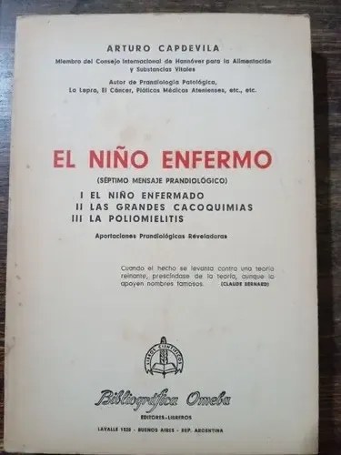 El Niño Enfermo, Séptimo Mensaje Prandiologico