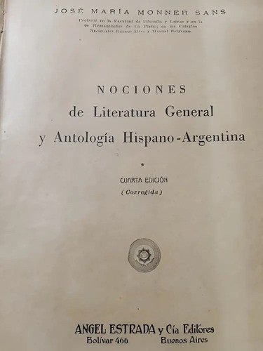 Nociones De Literatura General Y Antologia Hispano-argentina - 2