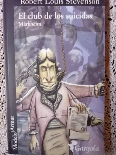 El Club De Los Suicidas Stevenson Robert Louis - Gargola