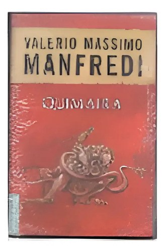 Quimaira . Valerio Massimo Manfredi, Bolsillo