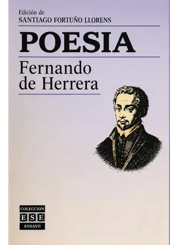 Poesía. Fernando De Herrera - 2