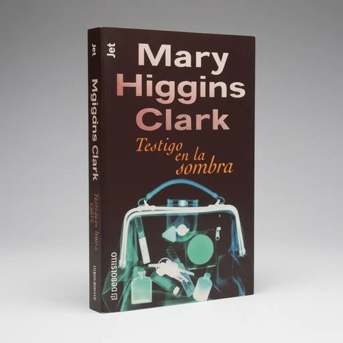 Testigo En La Sombra - Mary Higgins Clark