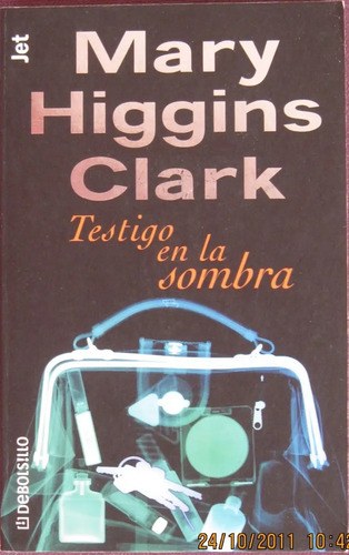 Testigo En La Sombra - Mary Higgins Clark - 2