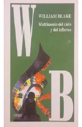 Matrimonio Del Cielo Y El Infierno.william Blake (en Inglés)