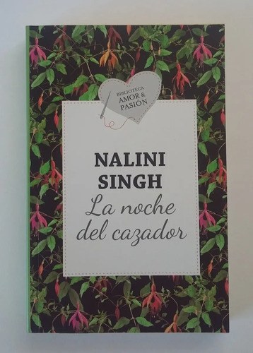 La Noche Del Cazador - Nalini Singh. Bib.amor Y Pasion