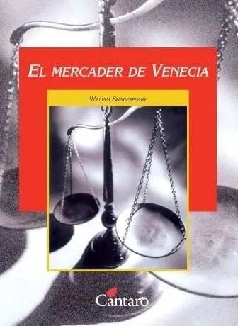 El Mercader De Venecia . Cantaro .