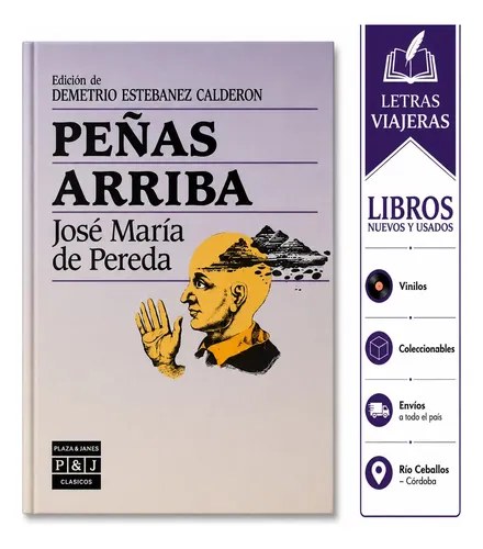 Peñas Arriba. José María De Pereda