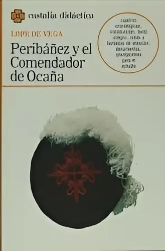 Peribañez Y El Comendador De Ocaña - Lope De Vega