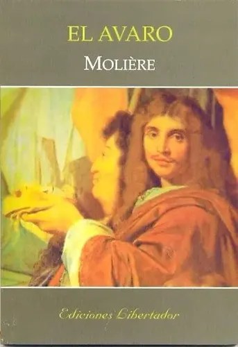 El Avaro - Moliere - Ed.libertador