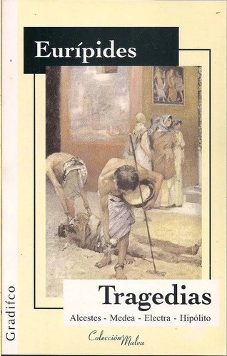 Tragedias - Eurípides - Gradifco