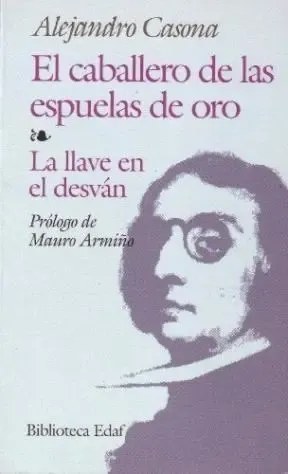 El Caballero De Las Espuelas De Oro - La Llave Del Desván - 2