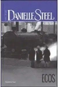Ecos - Danielle Steel - Usado