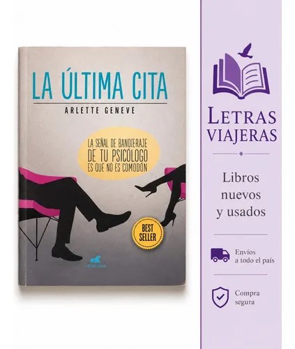 La Última Cita - Arlette Geneve | Novela Romántica Contempor