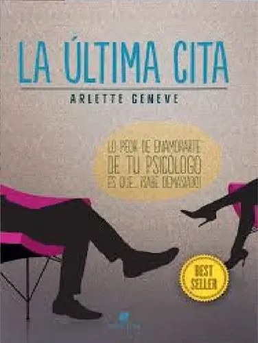 La Última Cita - Arlette Geneve | Novela Romántica Contempor - 2
