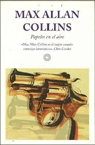 Papeles En El Aire. Max Allan Collins