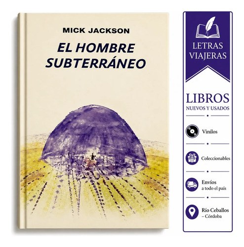 El Hombre Subterraneo Mick Jackson , 1999· Muchnik T/dura