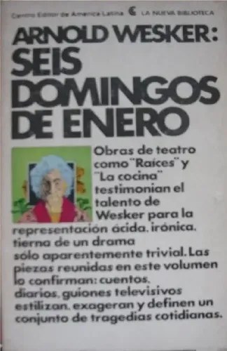 Seis Domingos De Enero - Wesker, Arnold Ceal