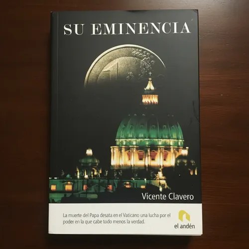 Su Eminencia - Vicente Clavero